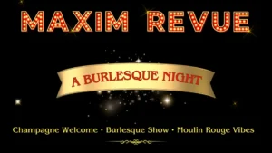Maxim Revue Erotic Party