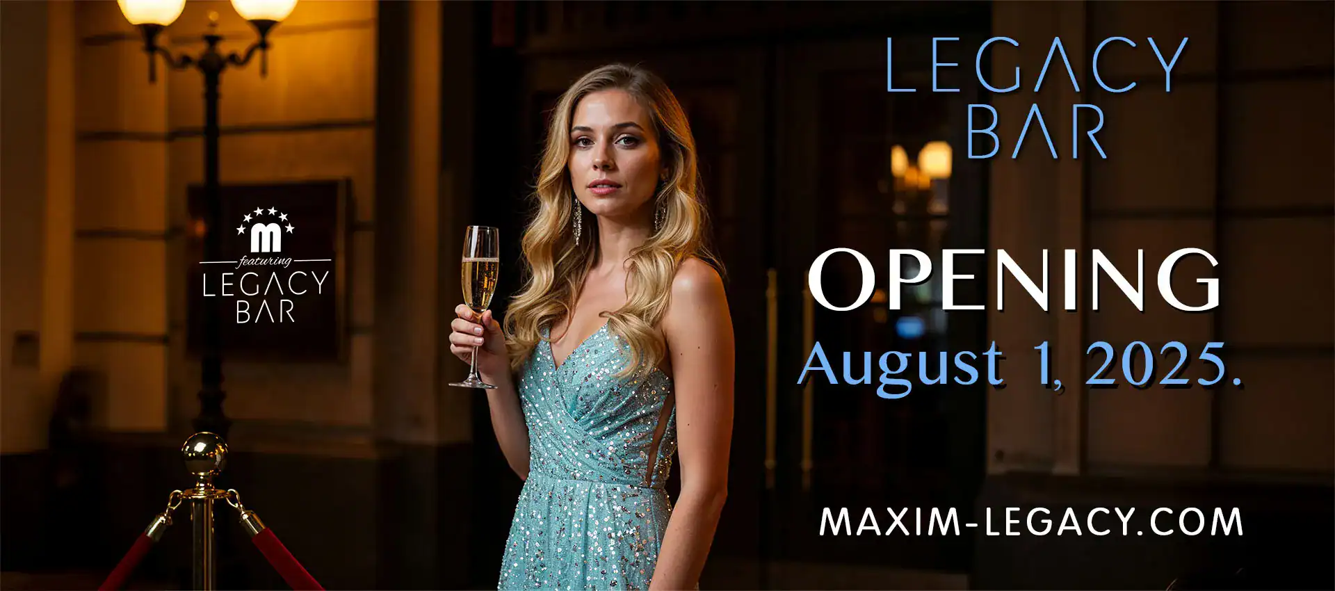 The Maxim Legacy Bar is now open